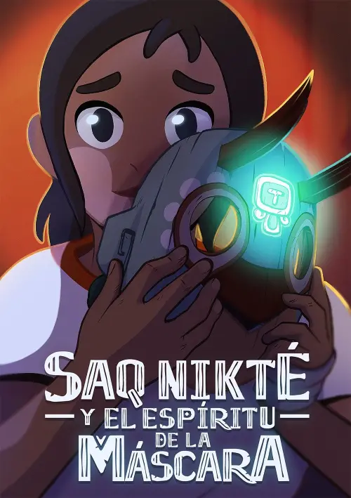 Movie poster "Saq Nikté and the Spirit of the Mask"