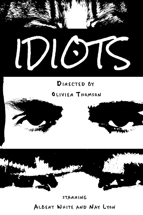 Movie poster "IDIOTS"