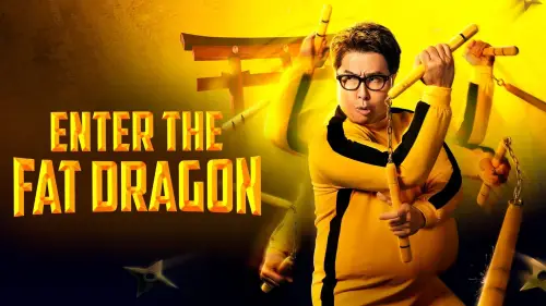 Watch film Enter the Fat Dragon | Enter The Fat Dragon Official Trailer
