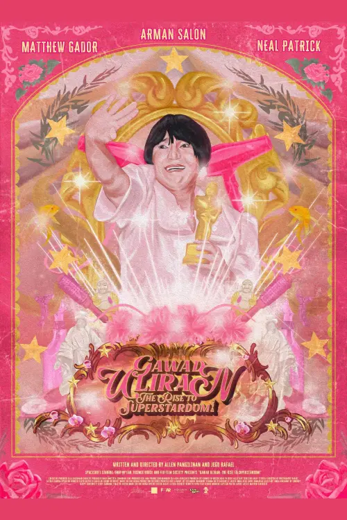 Movie poster "Gawad Uliran: The Rise to Superstardom!"