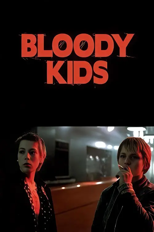 Movie poster "Bloody Kids"
