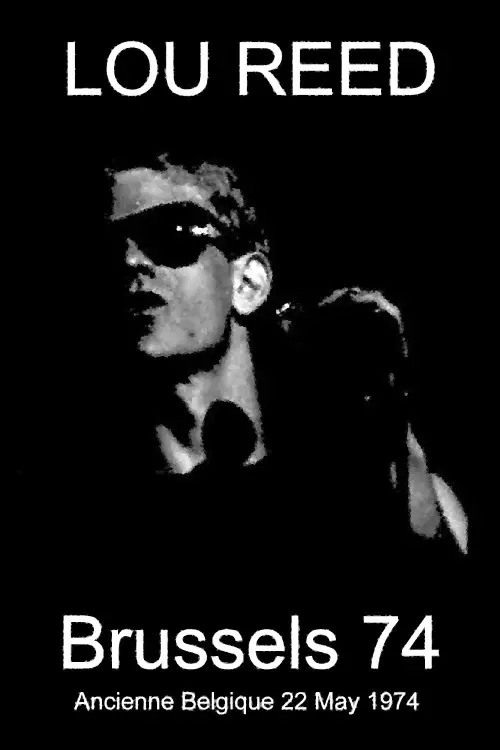 Movie poster "Lou Reed - Ancienne Belgique 22-05-1974"