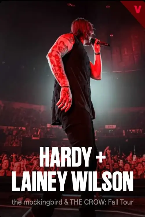 Movie poster "HARDY and Lainey Wilson: THE MOCKINGBIRD & THE CROW FALL TOUR"
