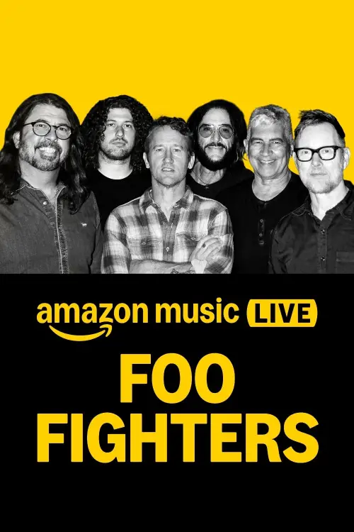 Movie poster "Amazon Music Live: Foo Fighters"