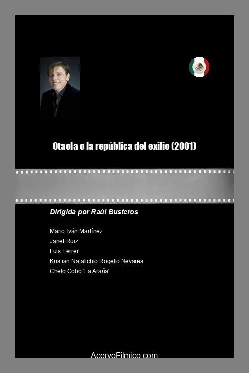 Movie poster "Otaola o la república del exilio"