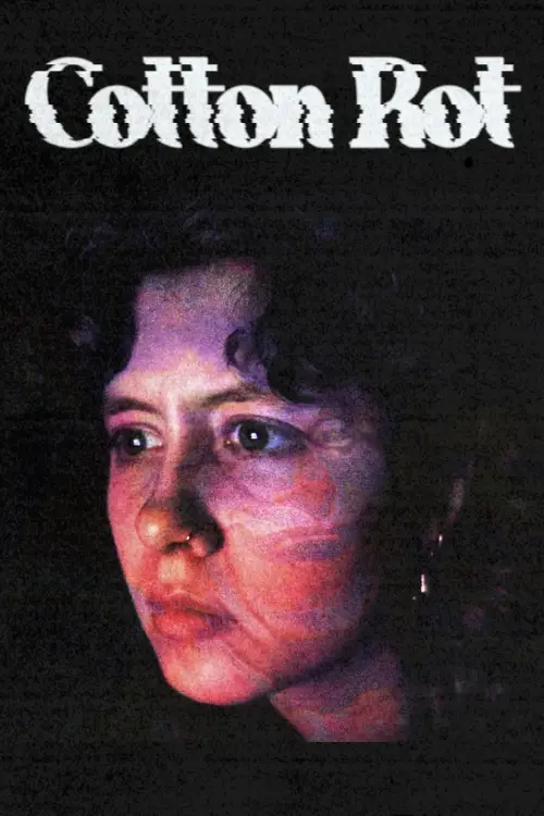 Movie poster "Cotton Rot"