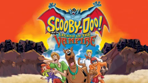 Watch film Scooby-Doo! and the Legend of the Vampire | Scooby-Doo and the Legend of the Vampire trailer