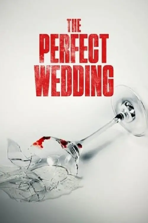 Movie poster "The Perfect Wedding"