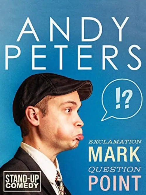Movie poster "Andy Peters: Exclamation Mark Question Point"