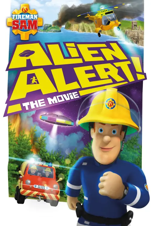 Movie poster "Fireman Sam: Alien Alert! The Movie"