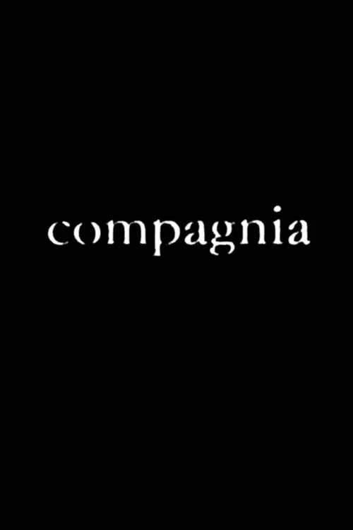 Movie poster "Compagnia"