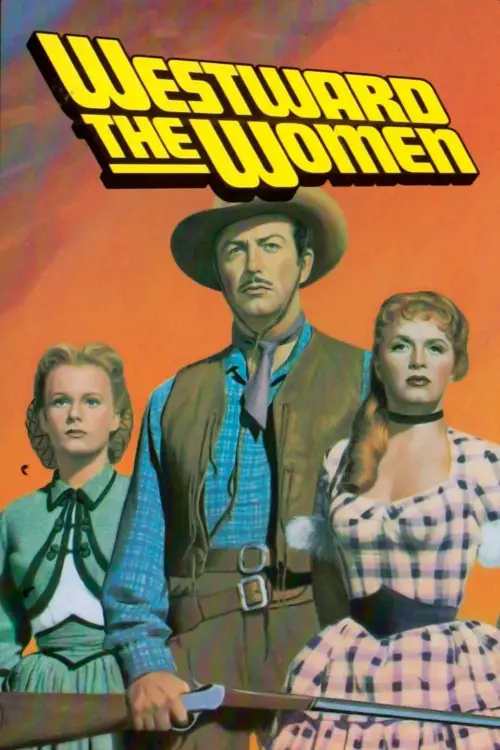 Movie poster "Westward the Women"