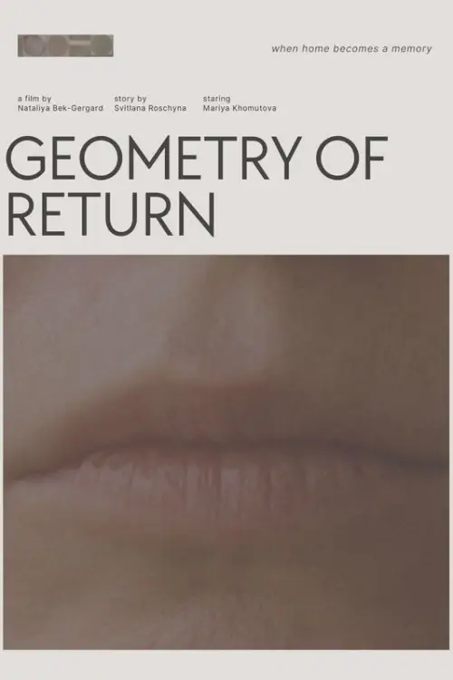 Movie poster "Geometry of Return"