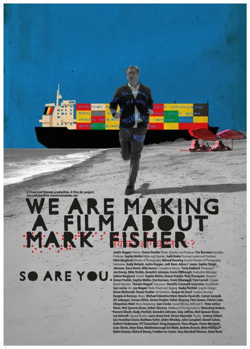 Movie poster "We Are Making a Film About Mark Fisher"