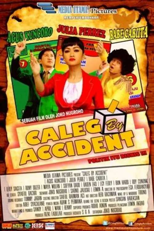 Movie poster "Caleg By Accident"