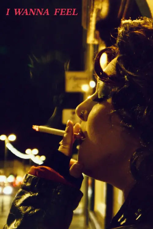 Movie poster "I Wanna Feel"