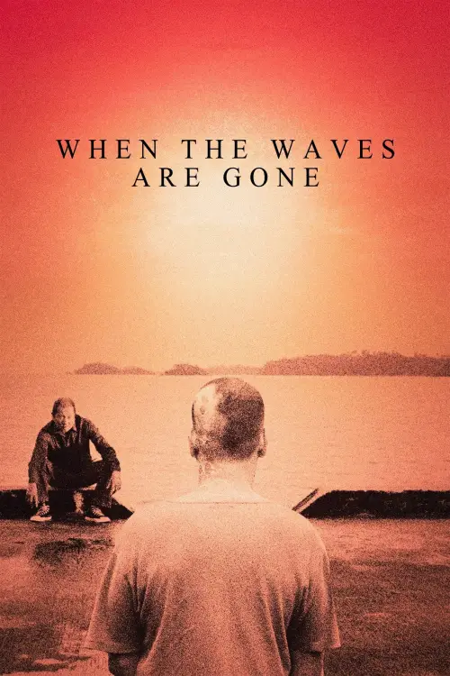 Movie poster "When the Waves Are Gone"
