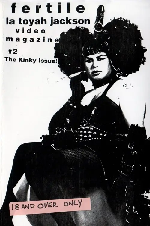 Movie poster "Fertile La Toyah Video Magazine #2: The Kinky Issue!"