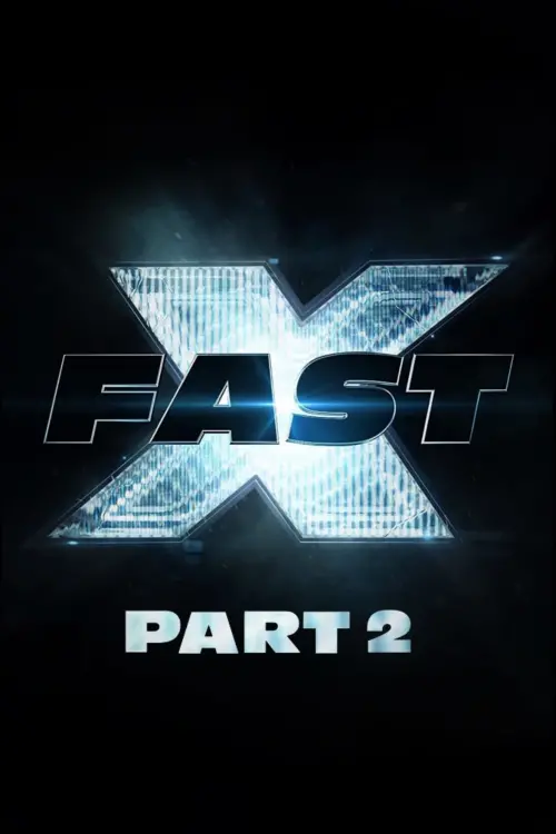 Movie poster "Fast X: Part 2"