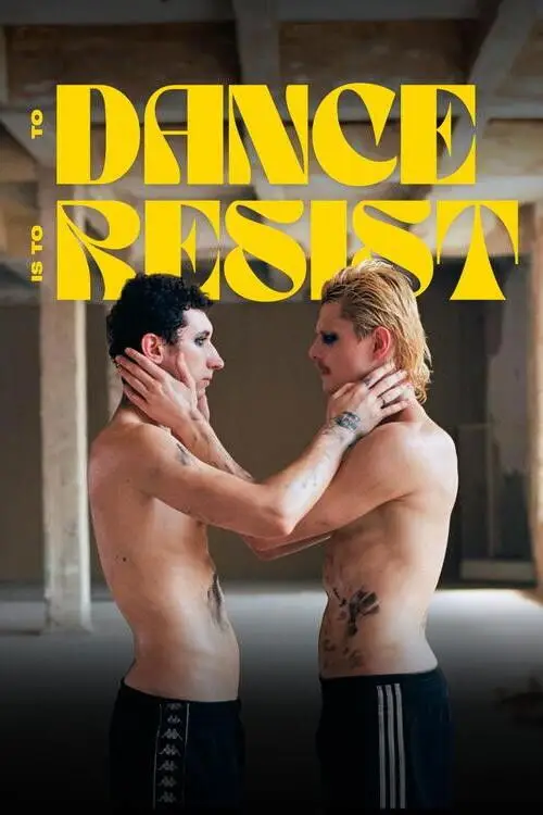 Movie poster "To Dance is to Resist"