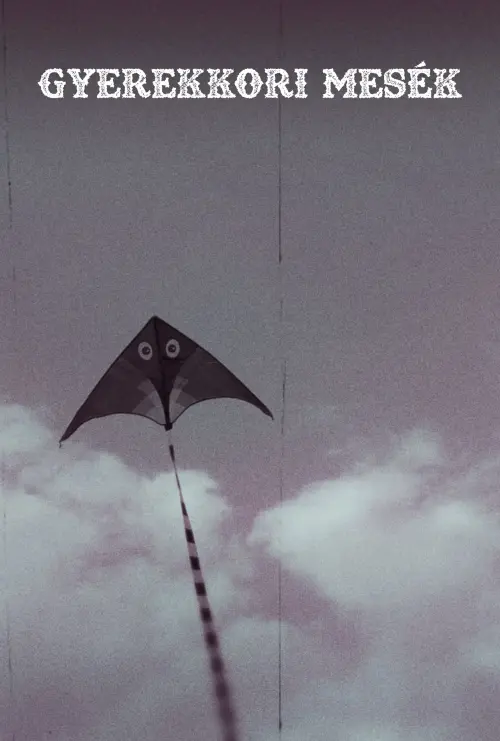 Movie poster "Gyerekkori mesék"