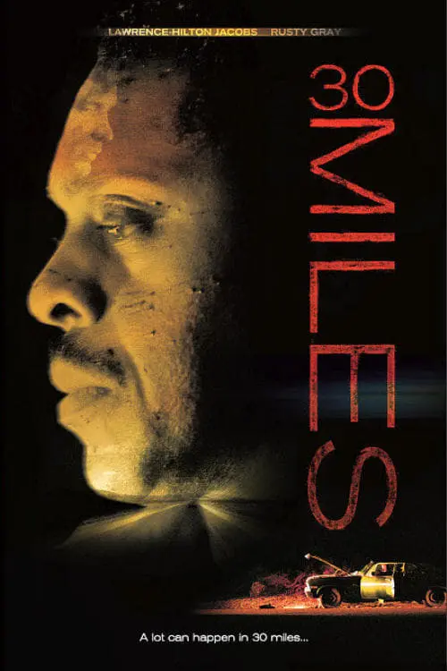 Movie poster "30 Miles"