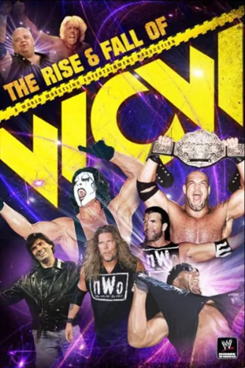 Movie poster "The Rise & Fall of WCW"