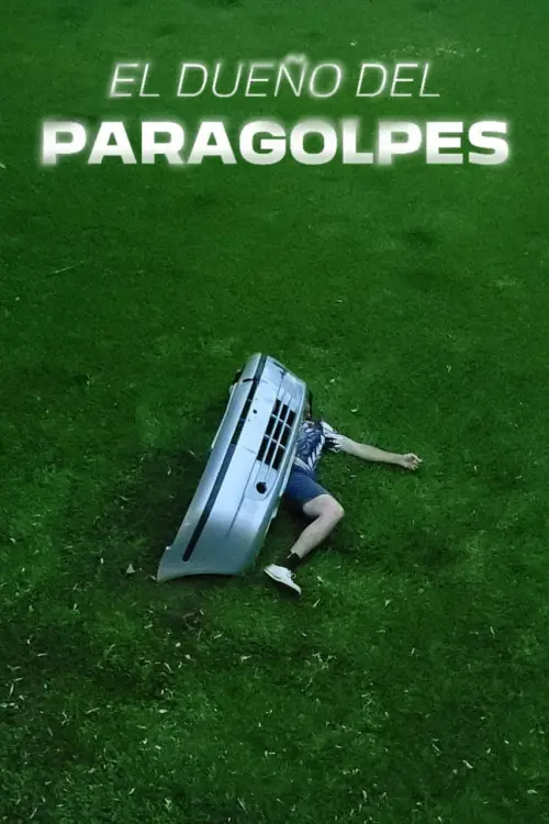 Movie poster "El Dueño Del Paragolpes"