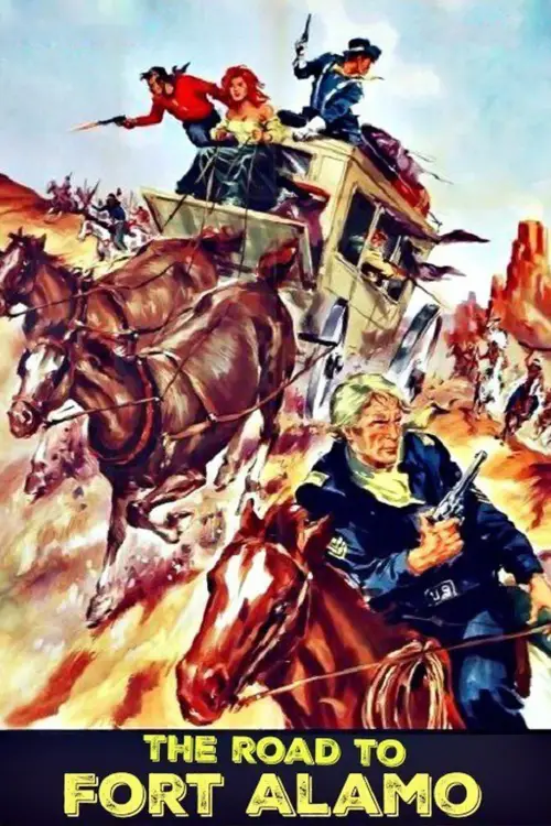 Movie poster "The Road to Fort Alamo"