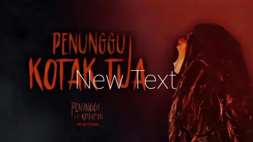 Watch film The Old Box | Official Trailer &ldquo; PENUNGGU KOTAK TUA &rdquo;  - A Film By IBNU TSAQIIF