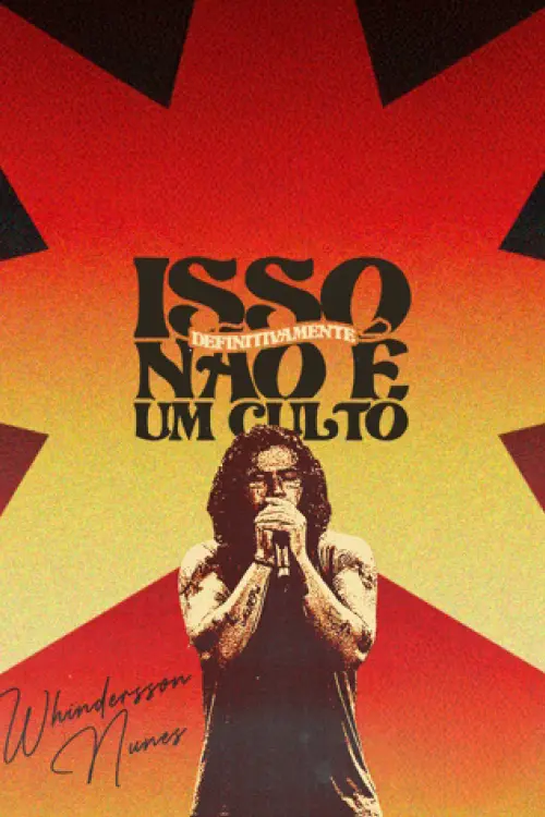 Movie poster "Whindersson Nunes: Isso Definitivamente Não É Um Culto"
