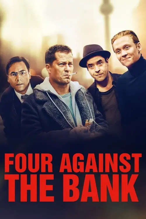 Movie poster "Four Against the Bank"