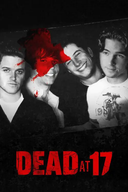 Movie poster "Dead at 17"