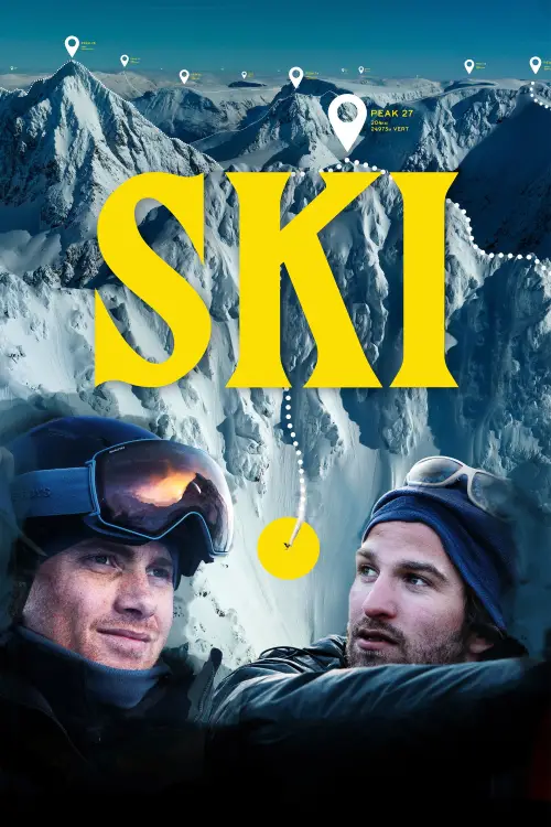 Movie poster "SKI - The Greatest Ski Tour of All Time"
