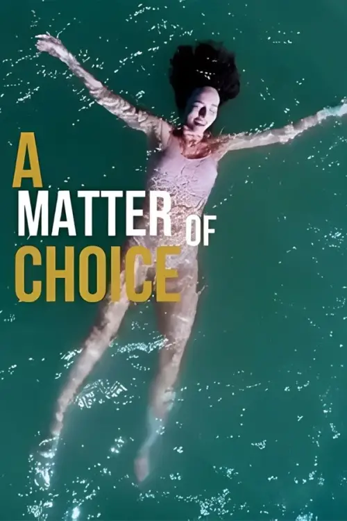 Movie poster "A Matter of Choice"