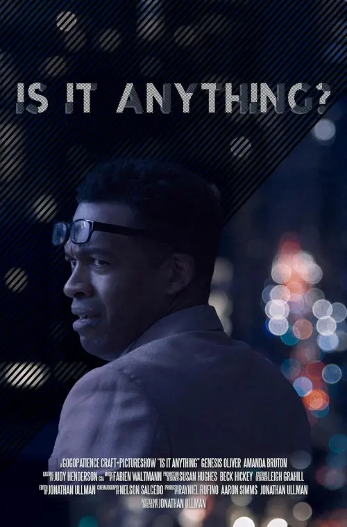 Movie poster "Is It Anything?"
