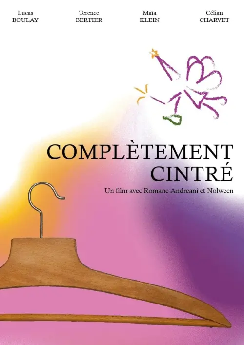 Movie poster "Complètement Cintré"