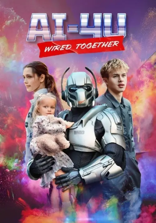Movie poster "AI-4U Wired Together"