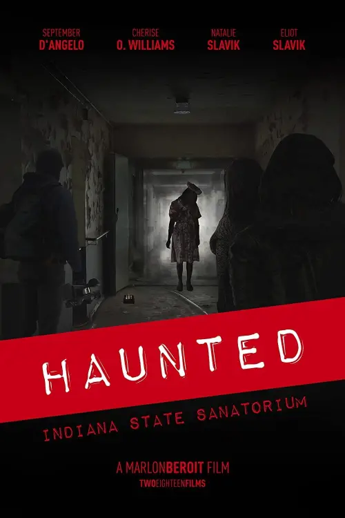 Movie poster "Haunted: Indiana State Sanatorium"
