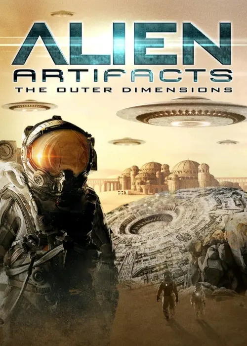 Movie poster "Alien Artifacts: The Outer Dimensions"