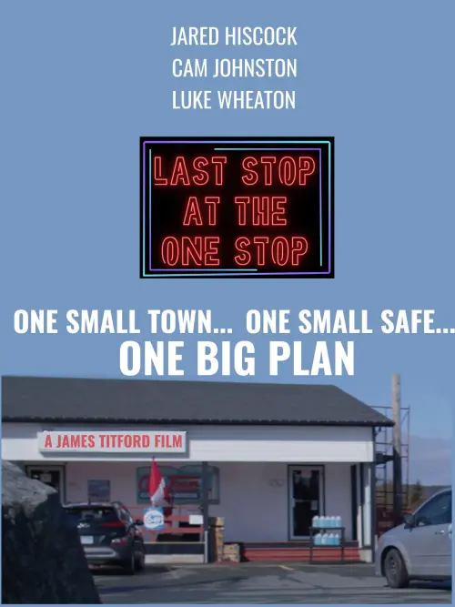 Movie poster "Last Stop at The One Stop"