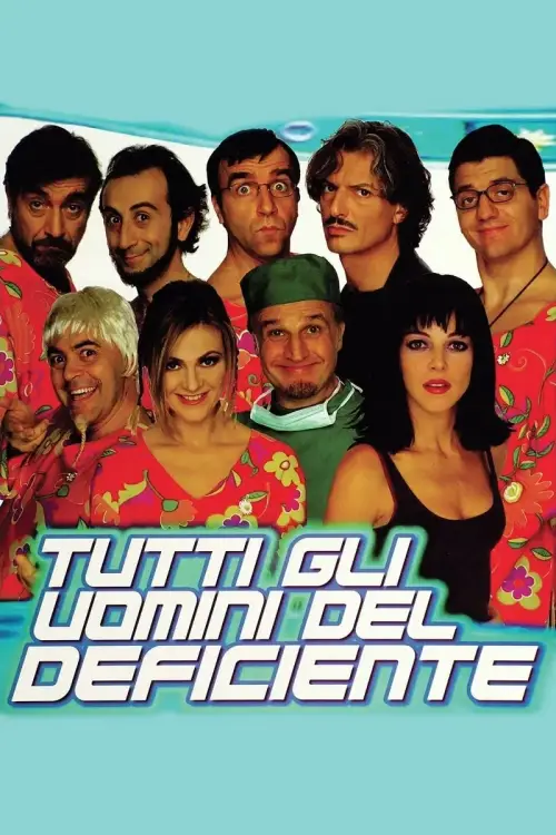 Movie poster "Tutti gli uomini del deficiente"