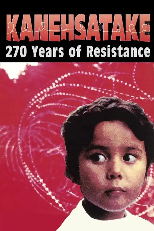 Movie poster "Kanehsatake, 270 Years of Resistance"