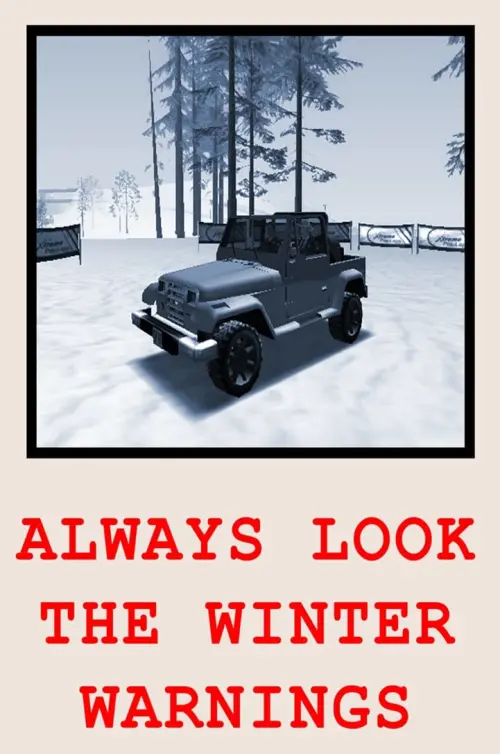 Movie poster "Always Look The Winter Warnings"