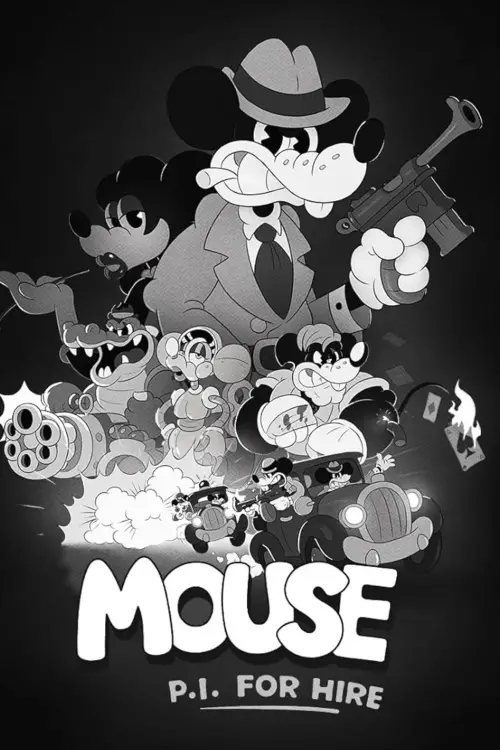 Movie poster "MOUSE: P.I. For Hire - A Deep Dive Documentary"