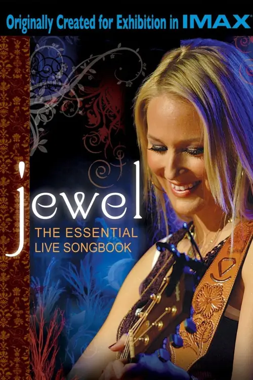 Movie poster "Jewel: The Essential Live Songbook"