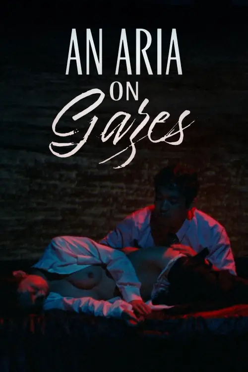Movie poster "An Aria on Gazes"