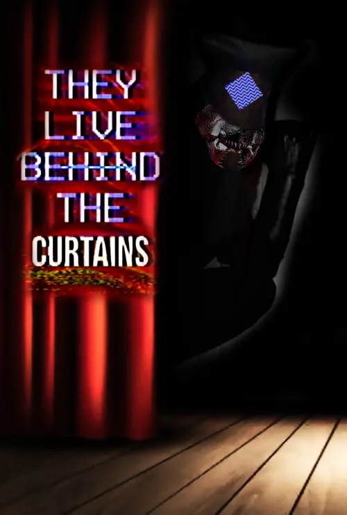 Movie poster "They Live Behind The Curtains"