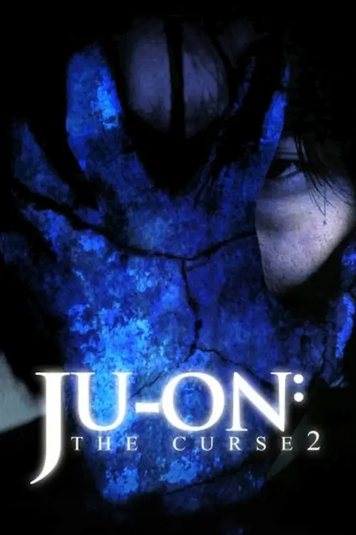 Movie poster "Ju-On: The Curse 2"