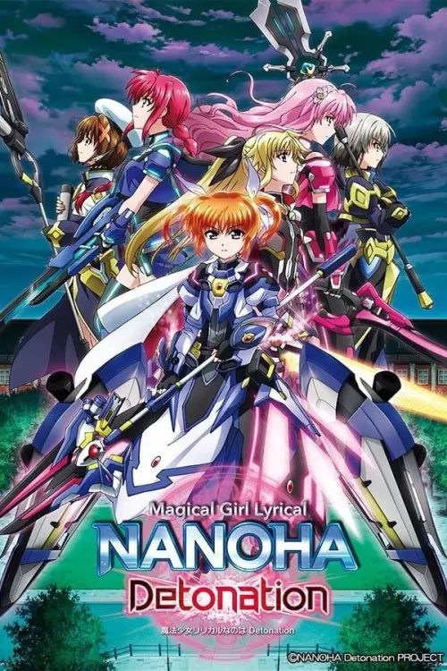 Movie poster "Magical Girl Lyrical Nanoha: Detonation"
